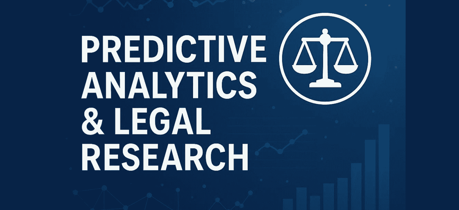Predictive Analytics & Legal Research
